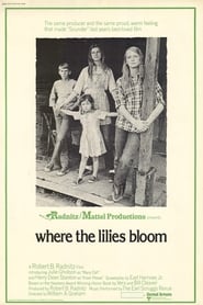 Film Where the Lilies Bloom streaming VF complet