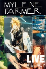 Mylène Farmer: Live à bercy streaming sur filmcomplet