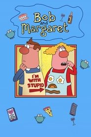 Poster of Bob and Margaret