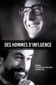 Film Des hommes d'influence streaming VF complet