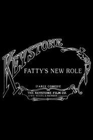 Film Fatty's New Role streaming VF complet