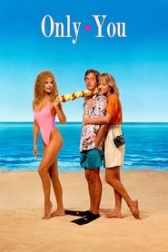 Film Only You streaming VF complet