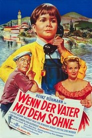 Wenn der Vater mit dem Sohne streaming sur filmcomplet