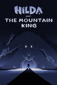 Imagen de Hilda y el Rey de la montaña