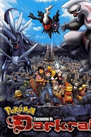 Film Pokémon 10 - L'Ascension de Darkrai streaming VF complet