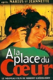 Film À la place du cœur streaming VF complet