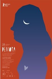 Film La demora streaming VF complet