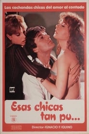 Film Esas chicas tan pu... streaming VF complet