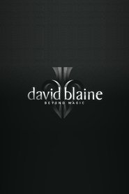 David Blaine: Beyond Magic 2016
