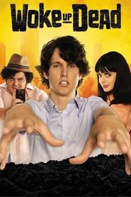 Poster of Woke Up Dead