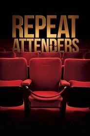 Film Repeat Attenders streaming VF complet