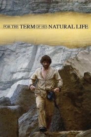 Poster of For the Term of His Natural Life