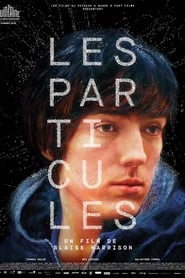 Film Les particules streaming VF complet