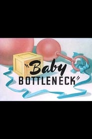 Baby Bottleneck 1946