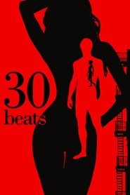 Film 30 Beats streaming VF complet