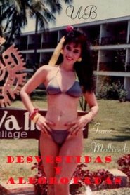 Film Desvestidas y Alborotadas streaming VF complet
