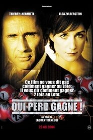 Qui perd gagne! streaming sur filmcomplet