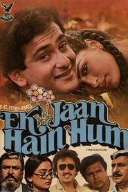 Ek Jaan Hain Hum streaming sur filmcomplet