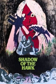 Film Shadow of the Hawk streaming VF complet
