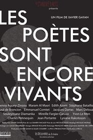 Les poètes sont encore vivants streaming sur filmcomplet