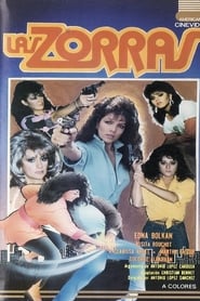 Film Las Zorras streaming VF complet