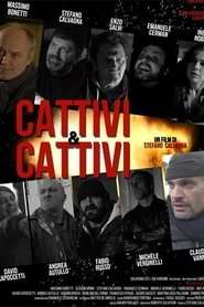 Cattivi & Cattivi 2019