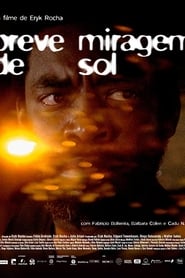 Film Breve Miragem de Sol streaming VF complet