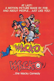 Wacko streaming sur filmcomplet