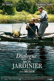 Film Dialogue avec mon jardinier streaming VF complet