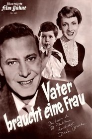Vater braucht eine Frau