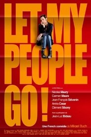 Let My People Go! streaming sur filmcomplet