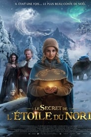 Le secret de l'étoile du nord streaming sur filmcomplet