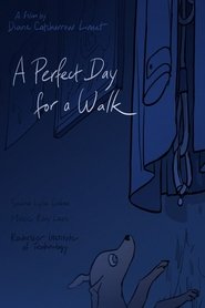 Imagen de A Perfect Day for a Walk