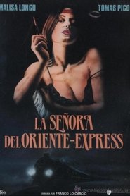 Film La señora del Oriente Express streaming VF complet