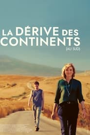 La Dérive des continents (au sud)