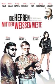 Film Die Herren mit der weißen Weste streaming VF complet