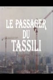 Film Le passager du Tassili streaming VF complet