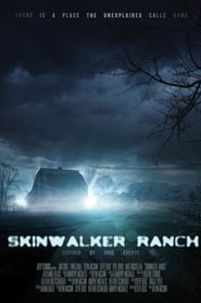 Skinwalker Ranch streaming sur filmcomplet