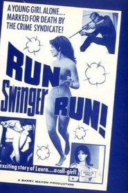 Run Swinger Run! streaming sur filmcomplet