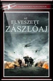 Az elveszett zászlóalj 2001