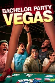Film Bachelor Party Vegas streaming VF complet