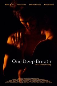 One Deep Breath streaming sur filmcomplet