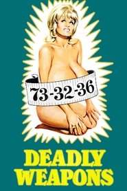Film Deadly Weapons streaming VF complet