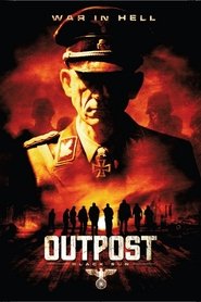 Film Outpost : Black Sun streaming VF complet