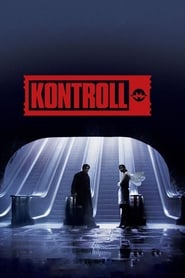 Film Kontroll streaming VF complet