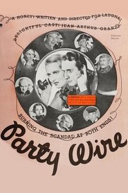 Film Party Wire streaming VF complet