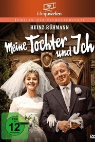 Film Meine Tochter und ich streaming VF complet