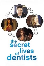Imagen de The Secret Lives of Dentists