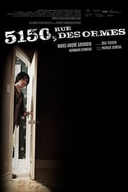 5150, rue des Ormes streaming sur filmcomplet