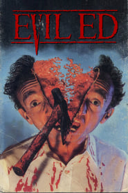 Evil Ed streaming sur filmcomplet